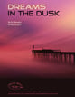 Dreams in the Dusk Concert Band sheet music cover